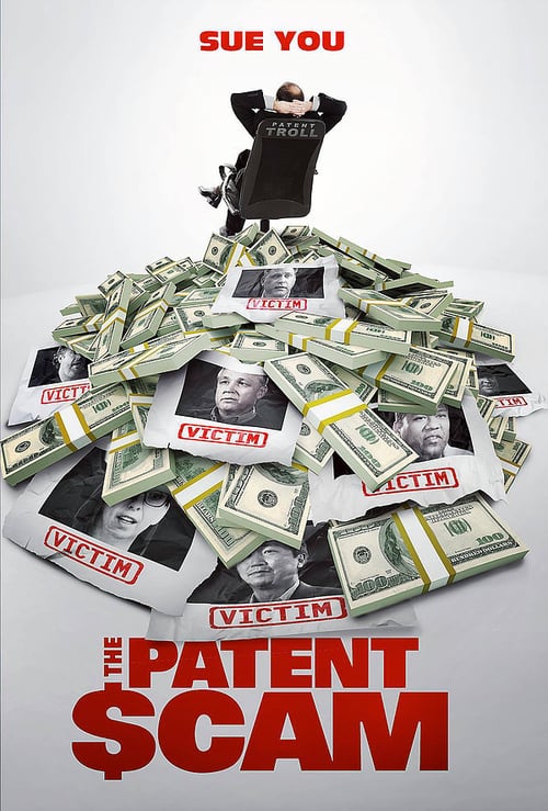The Patent Scam - Movie Poster The Patent Scam - Movie Poster