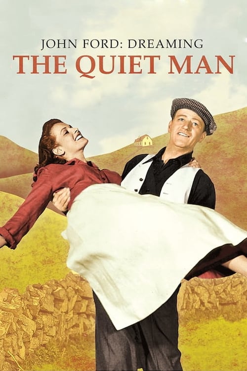 John Ford: Dreaming the Quiet Man - Movie Poster John Ford: Dreaming the Quiet Man - Movie Poster