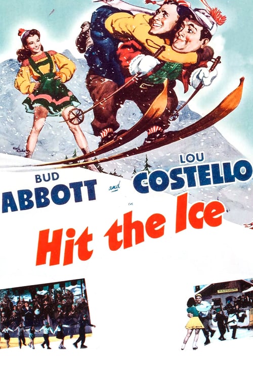 Hit the Ice - Movie Poster Hit the Ice - Movie Poster
