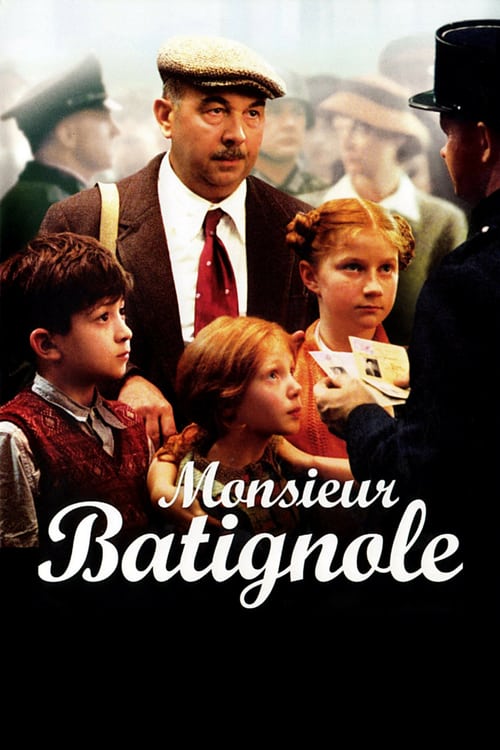 Monsieur Batignole - Movie Poster Monsieur Batignole - Movie Poster