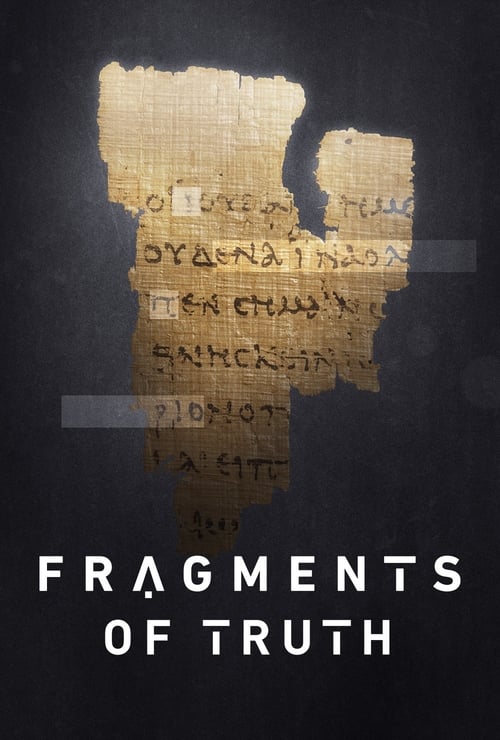 Fragments of Truth - Movie Poster Fragments of Truth - Movie Poster