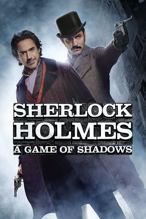 Sherlock Holmes: A Game of Shadows - Movie Poster
