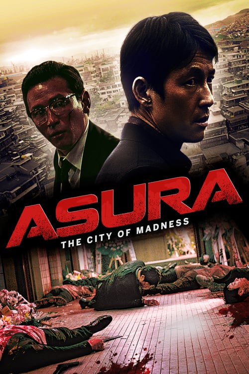 Asura: The City of Madness - Movie Poster Asura: The City of Madness - Movie Poster