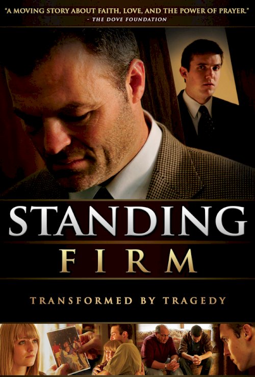 Standing Firm - Movie Poster
