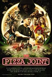 The Pizza Joint - Movie Poster The Pizza Joint - Movie Poster