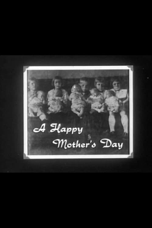 A Happy Mother's Day - Movie Poster A Happy Mother's Day - Movie Poster