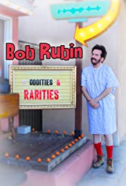 Bob Rubin: Oddities and Rarities - Movie Poster Bob Rubin: Oddities and Rarities - Movie Poster
