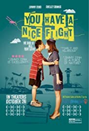 You Have a Nice Flight - Movie Poster You Have a Nice Flight - Movie Poster