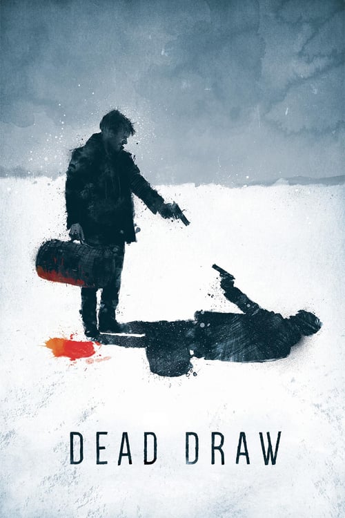 Dead Draw - Movie Poster Dead Draw - Movie Poster