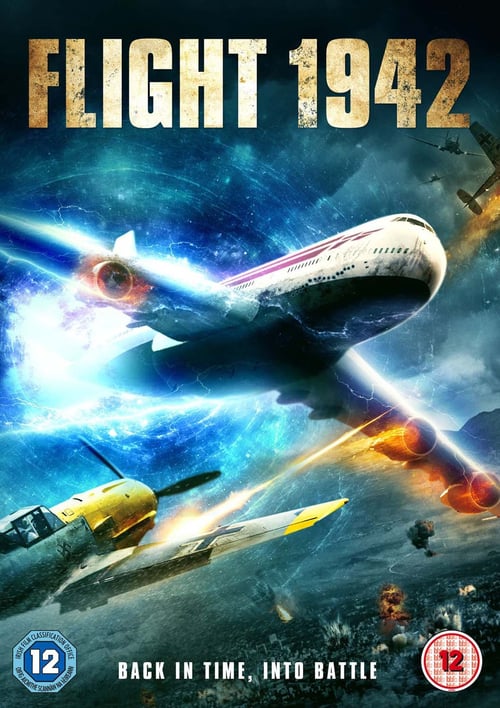 Flight World War II - Movie Poster Flight World War II - Movie Poster