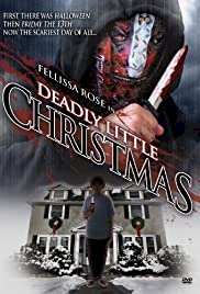 Deadly Little Christmas - Movie Poster Deadly Little Christmas - Movie Poster