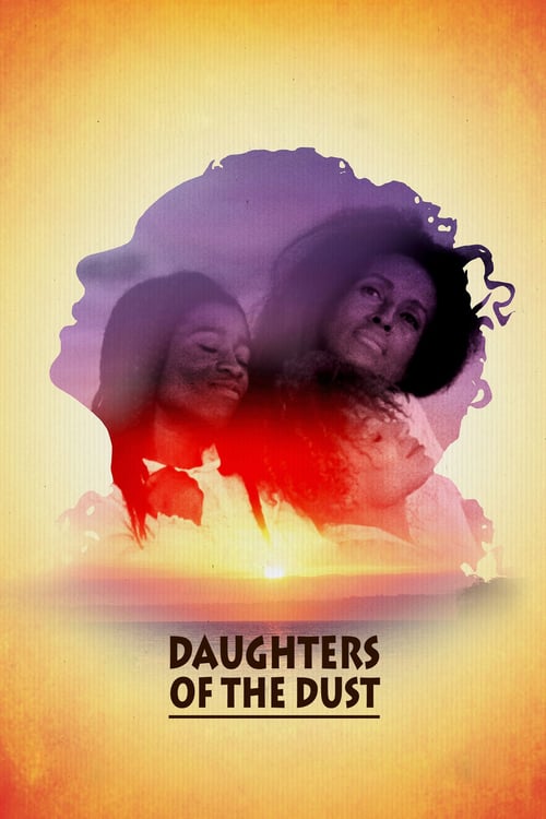Daughters of the Dust - Movie Poster