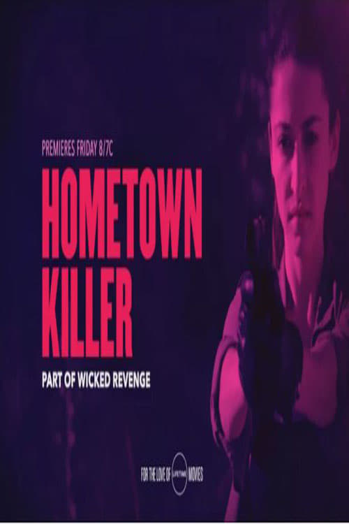 Hometown Killer - Movie Poster Hometown Killer - Movie Poster
