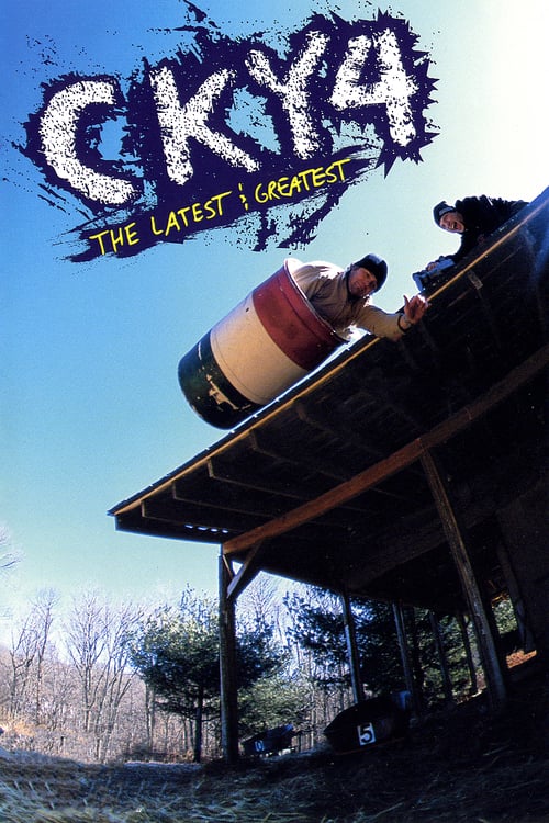 CKY 4 The Latest & Greatest - Movie Poster CKY 4 The Latest & Greatest - Movie Poster