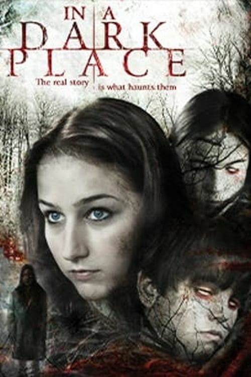 In a Dark Place - Movie Poster In a Dark Place - Movie Poster