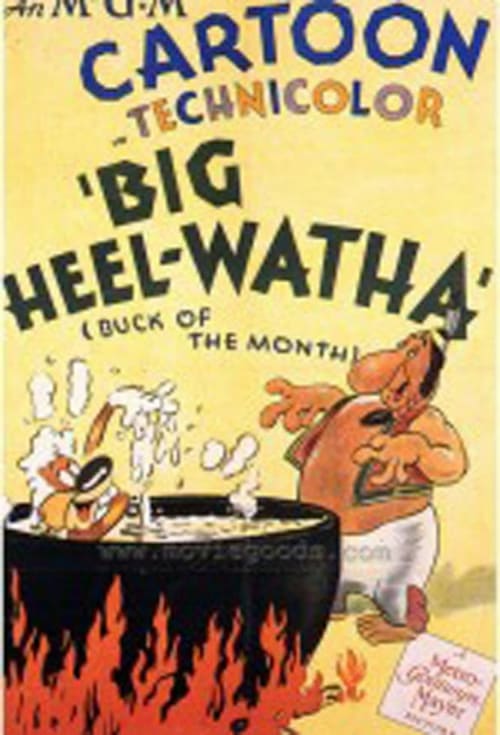 Big Heel-Watha - Movie Poster Big Heel-Watha - Movie Poster