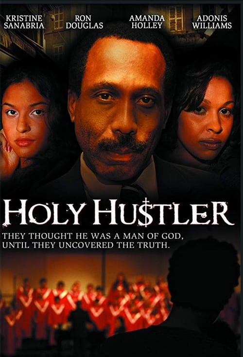 Holy Hustler - Movie Poster Holy Hustler - Movie Poster