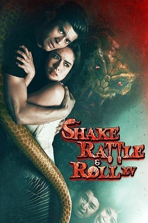 Shake, Rattle & Roll XV - Movie Poster Shake, Rattle & Roll XV - Movie Poster