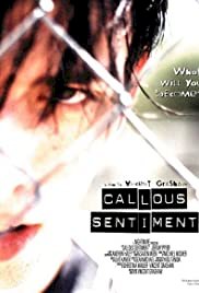 Callous Sentiment - Movie Poster