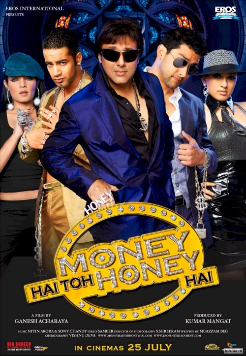 Money Hai Toh Honey Hai - Movie Poster Money Hai Toh Honey Hai - Movie Poster