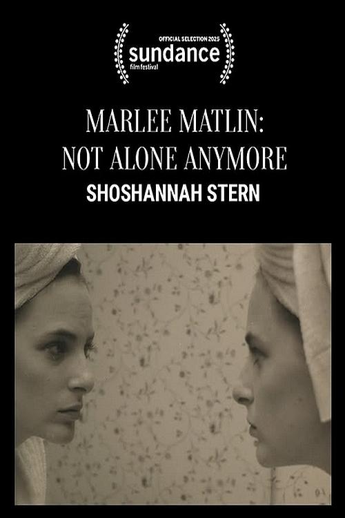 Marlee Matlin: Not Alone Anymore - Movie Poster