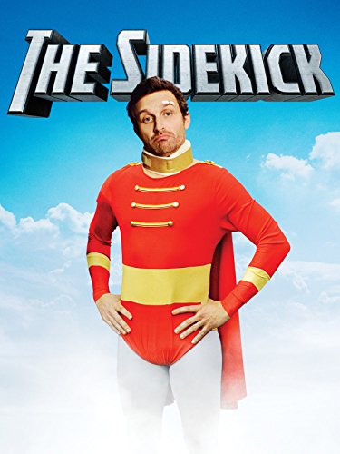 The Sidekick - Movie Poster The Sidekick - Movie Poster