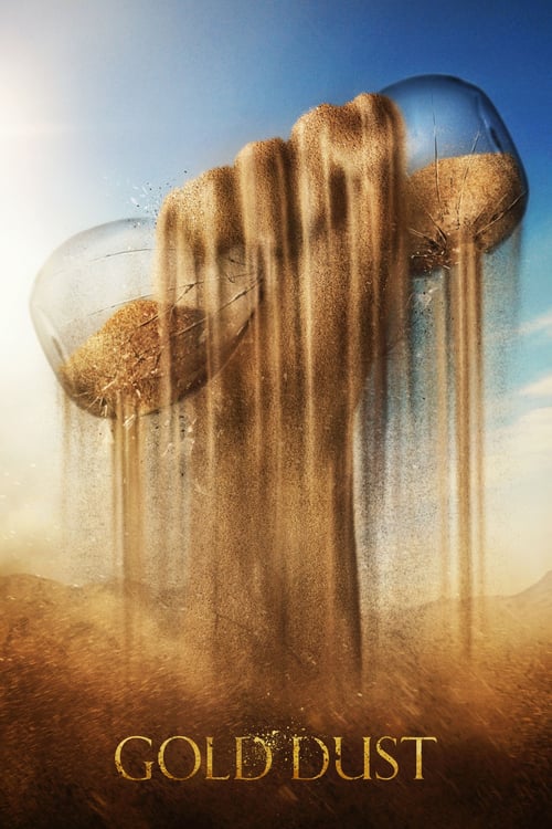 Gold Dust - Movie Poster Gold Dust - Movie Poster