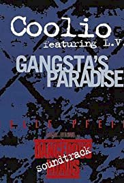 Coolio feat. L.V.: Gangsta's Paradise - Movie Poster Coolio feat. L.V.: Gangsta's Paradise - Movie Poster