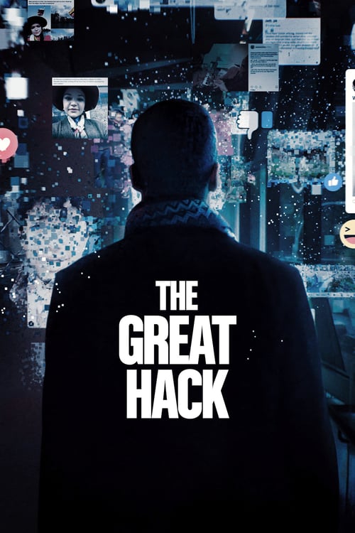 The Great Hack - Movie Poster The Great Hack - Movie Poster