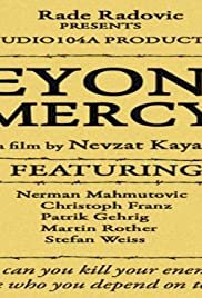 Beyond Mercy - Movie Poster Beyond Mercy - Movie Poster