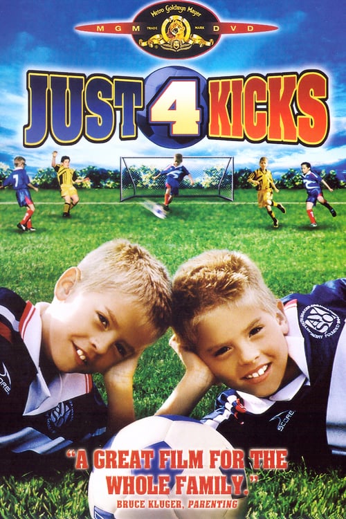 Just 4 Kicks - Movie Poster Just 4 Kicks - Movie Poster