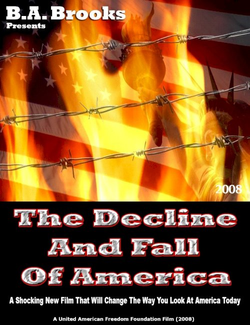 The Decline and Fall of America - Movie Poster The Decline and Fall of America - Movie Poster