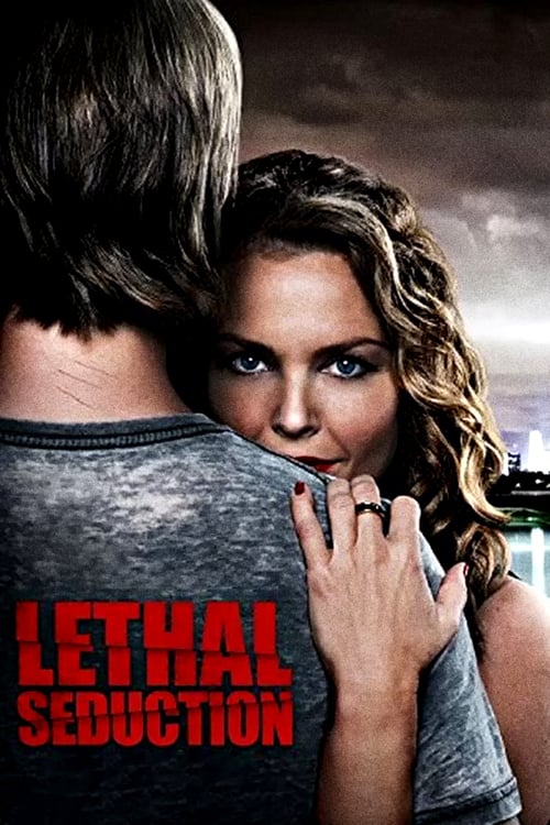 Lethal Seduction - Movie Poster Lethal Seduction - Movie Poster
