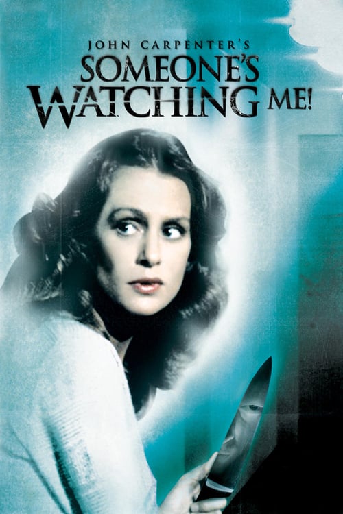 Someone's Watching Me! - Movie Poster Someone's Watching Me! - Movie Poster