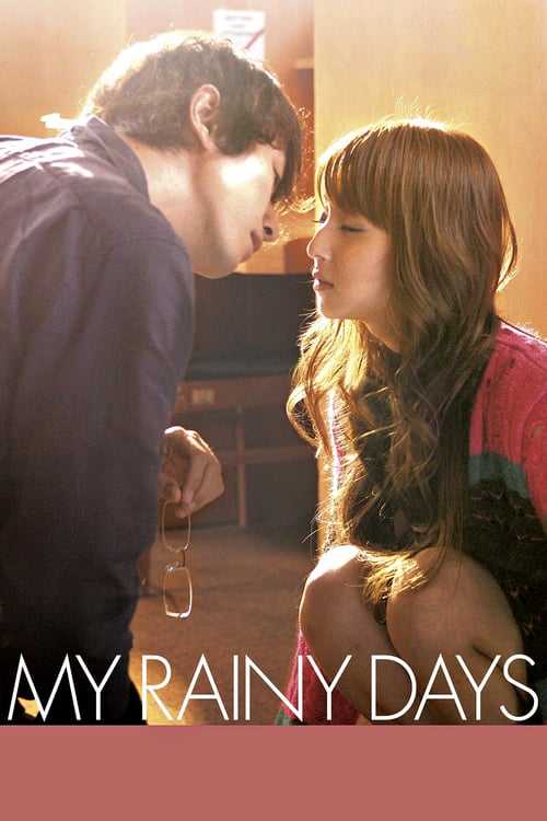 My Rainy Days - Movie Poster My Rainy Days - Movie Poster