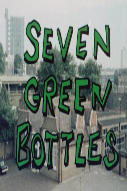 Seven Green Bottles - Movie Poster Seven Green Bottles - Movie Poster