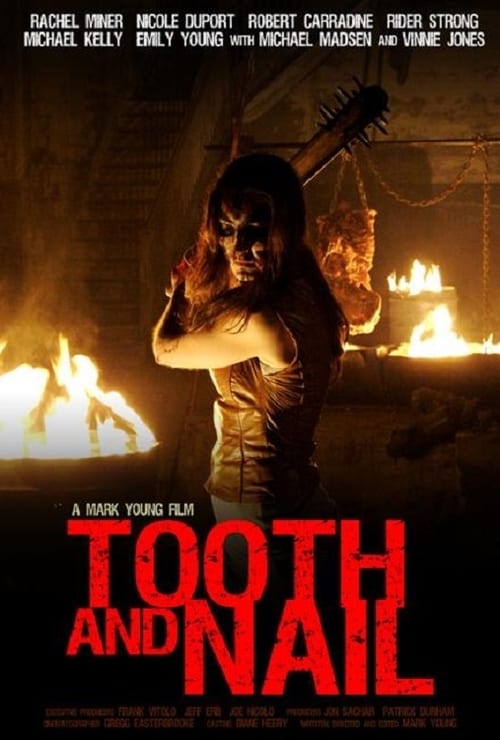 Tooth and Nail - Movie Poster Tooth and Nail - Movie Poster