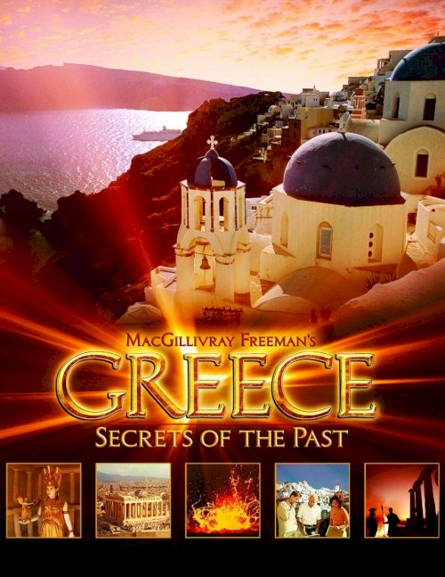 Greece: Secrets of the Past - Movie Poster Greece: Secrets of the Past - Movie Poster