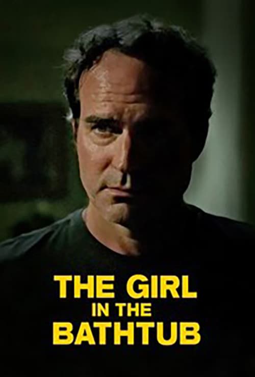 The Girl in the Bathtub - Movie Poster The Girl in the Bathtub - Movie Poster