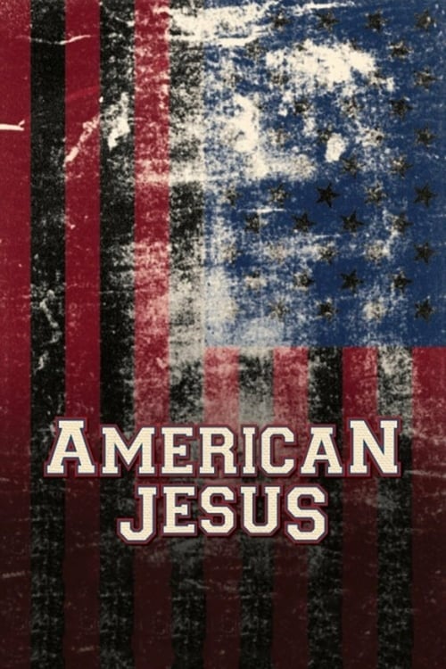 American Jesus - Movie Poster American Jesus - Movie Poster