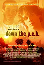 Down the P.C.H. - Movie Poster Down the P.C.H. - Movie Poster