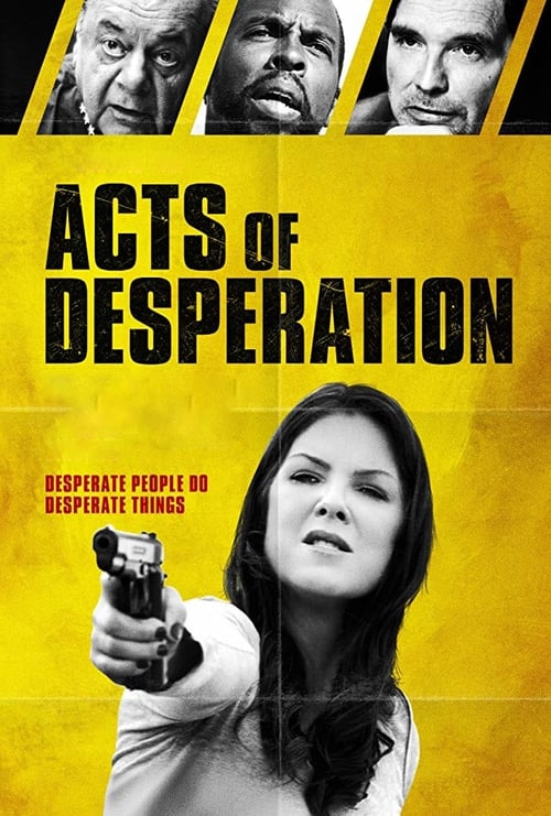 Acts of Desperation - Movie Poster