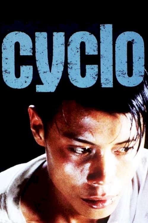 Cyclo - Movie Poster Cyclo - Movie Poster