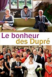Le Bonheur des Dupré - Movie Poster Le Bonheur des Dupré - Movie Poster