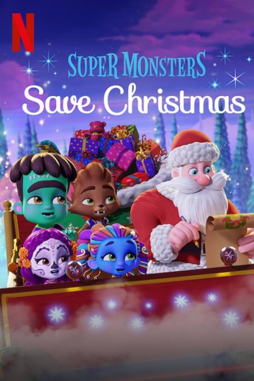 Super Monsters Save Christmas - Movie Poster Super Monsters Save Christmas - Movie Poster