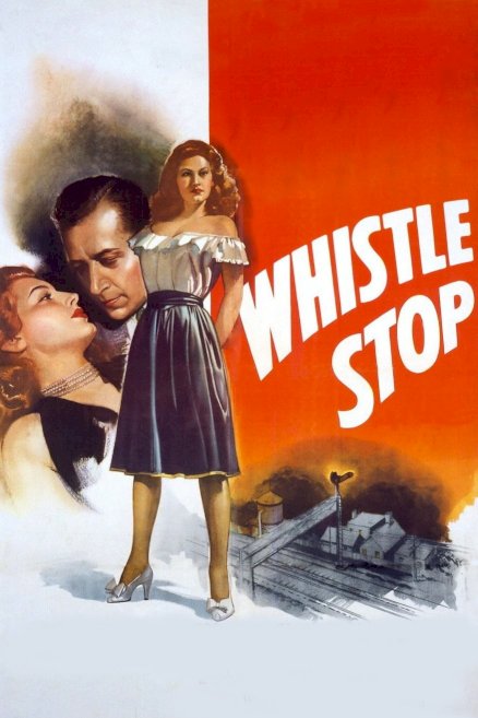 Whistle Stop - Movie Poster Whistle Stop - Movie Poster