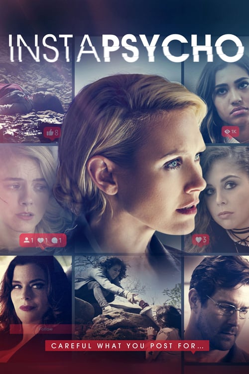 InstaPsycho - Movie Poster InstaPsycho - Movie Poster