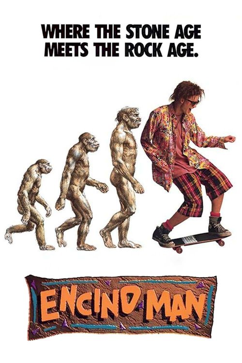 Encino Man - Movie Poster Encino Man - Movie Poster