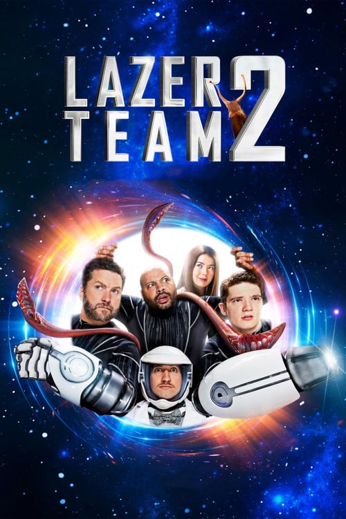 Lazer Team 2 - Movie Poster Lazer Team 2 - Movie Poster