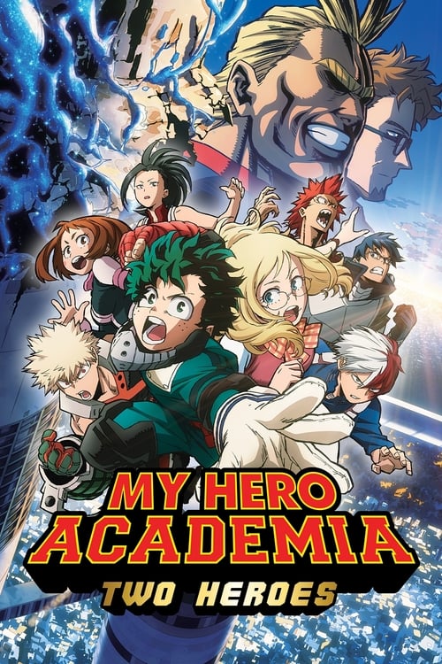 My Hero Academia: Two Heroes - Movie Poster My Hero Academia: Two Heroes - Movie Poster